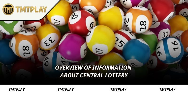 Overview of information about Central lottery