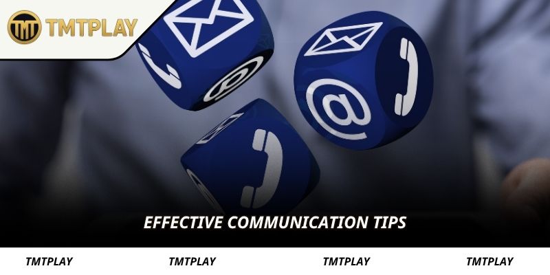Effective communication tips