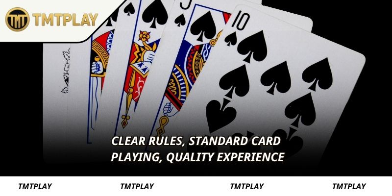Clear rules, standard card playing, quality experience