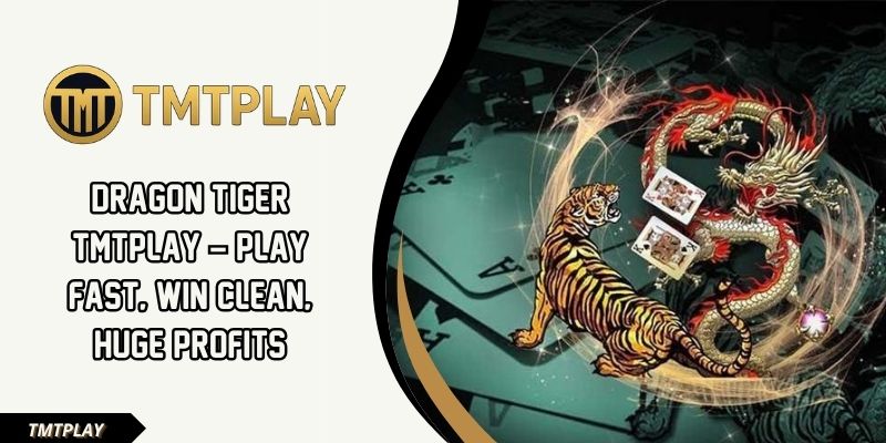 Dragon Tiger TMTPLAY