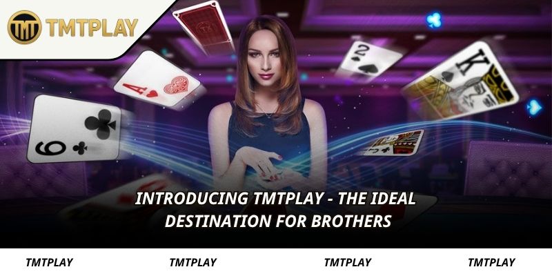 Introducing TMTPLAY - The ideal destination for brothers