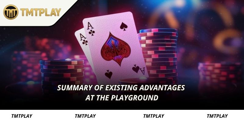 Summary of existing advantages at the playground
