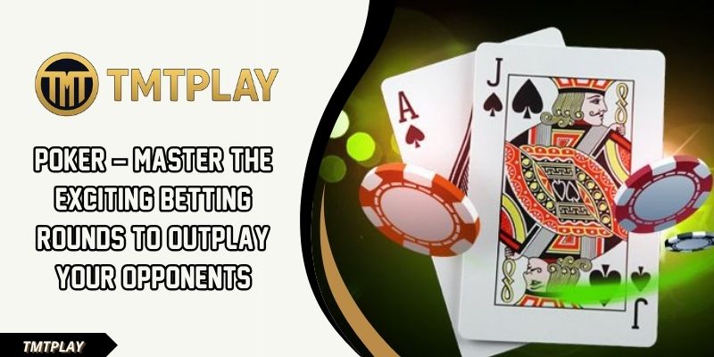 Poker TMTPLAY