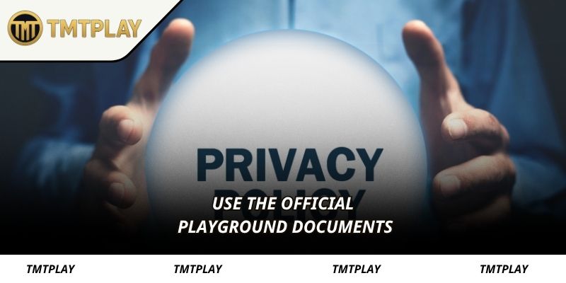 Use the official playground documents