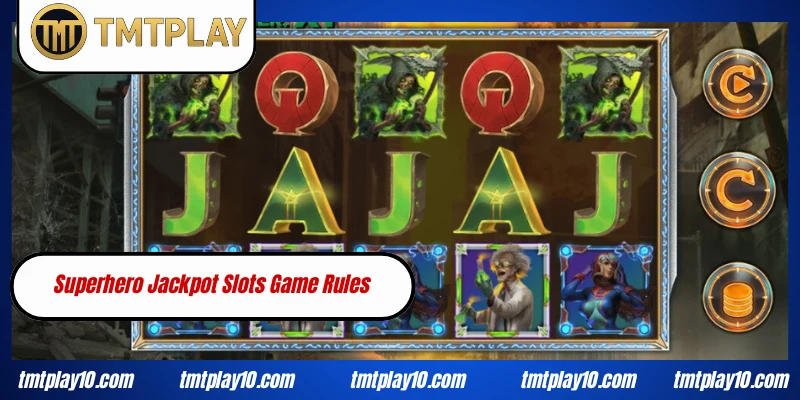Superhero Jackpot Slots Game Rules