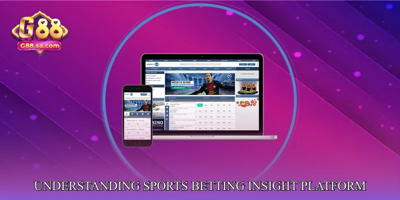Understanding Sports Betting Insight Platform