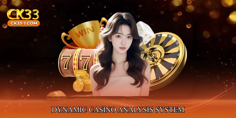 Dynamic Casino Analysis System