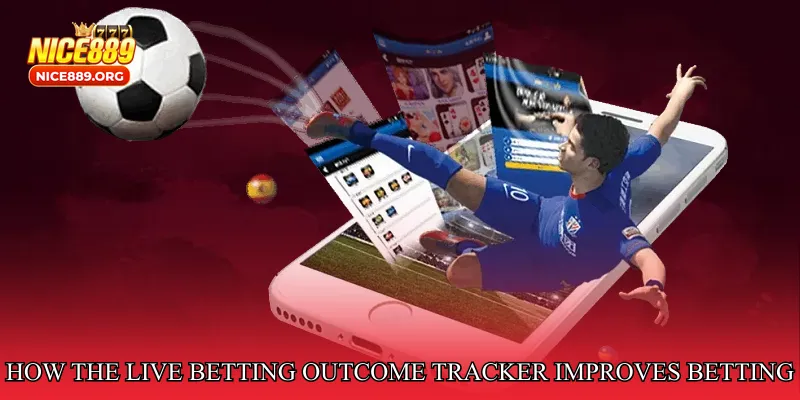 How the Live Betting Outcome Tracker Improves Betting Decisions