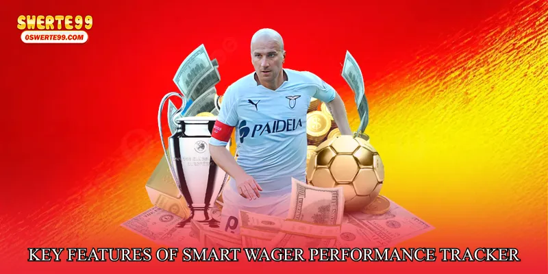 Key Features of Smart Wager Performance Tracker