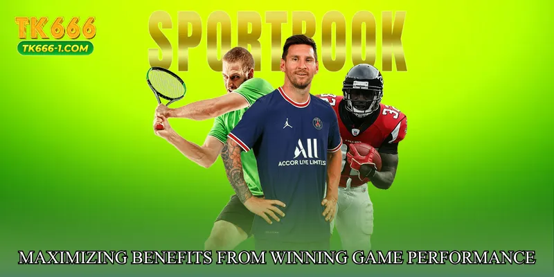 Maximizing Benefits from Winning Game Performance Hub