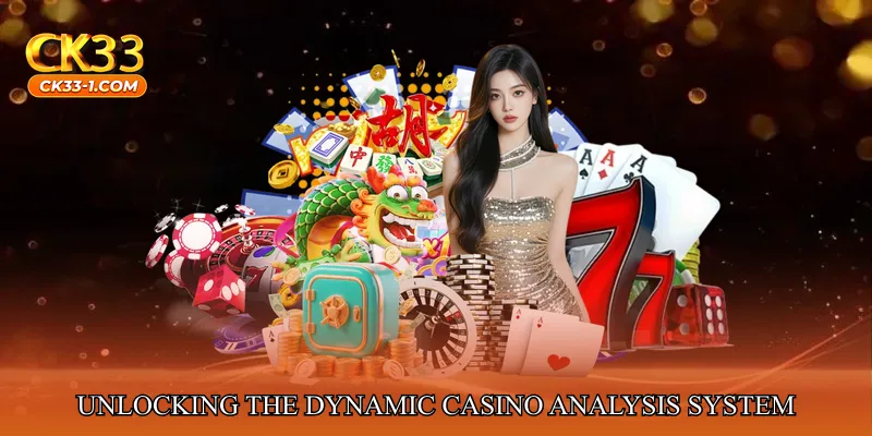 Unlocking the Full Potential of Dynamic Casino Analysis System