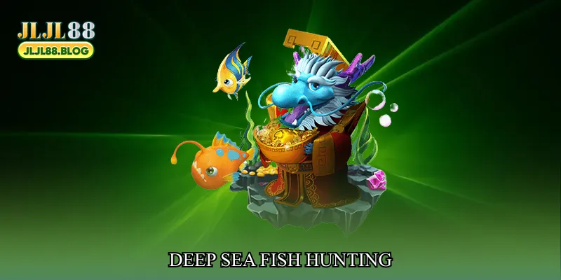 Deep sea fish hunting