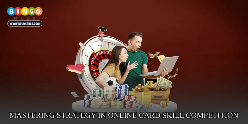 Mastering Strategy in Online Card Skill Competition