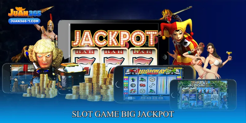 slot game big jackpot